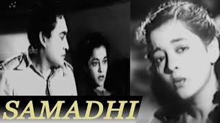 Samadhi Full Movie HD  Dharmendra  Asha Parekh  Jaya Bachchan Hindi Classic Movie [upl. by Sher]