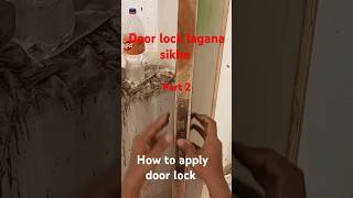 Door lock part 2 shortsvideo carpenter work carpentersskill explore woodworking [upl. by Oneg]