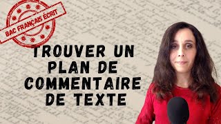 Bac Français Méthode  Elaborer un plan de commentaire de texte [upl. by Oratnek]