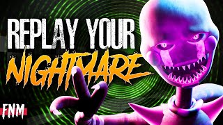 FNAF SONG quotReplay Your Nightmarequot ANIMATED III [upl. by Boote62]