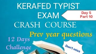 KERAFED TYPIST CRASH COURSE PART 10 amp PREV QUE masteringedutech kerafed typist exam psc aug13 [upl. by Nairrod478]