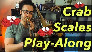 Crab Scales PlayAlong  3 octaves  Trombone videos  Raphael Reiter [upl. by Romeo]