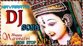 Latest Navratri NonStop DJ SONG  नवरात्रि उत्सव  LORD DURGA 2018 [upl. by Acirtap]