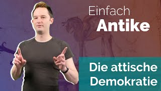 Die attische Demokratie  Einfach Antike [upl. by Anirod]