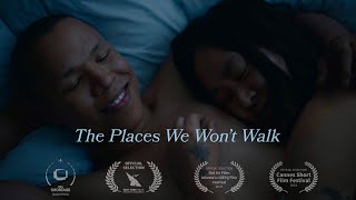 The Places We Wont Walk — Gay Shot Film [upl. by Anirtek]