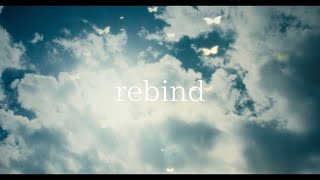 【TRUE】「rebind」Music Video（TVアニメ『もののがたり』EDテーマ） [upl. by Vesta681]