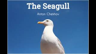 The Seagull by ANTON CHEKHOV  FULL AudioBook  Free AudioBooks [upl. by Erlina]