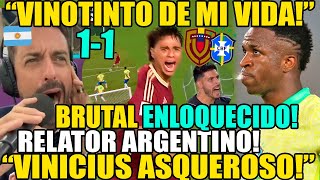 RELATO ARGENTINO EMOTIVO VENEZUELA vs BRASIL 11 quotTE AMO VINOTINTOquot FULMIN4N A VINICIUS FALLA PENAL [upl. by Pax]