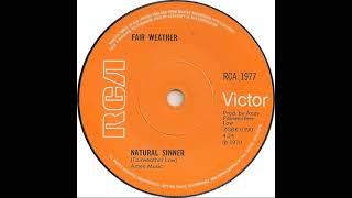 UK New Entry 1970 134 Fair Weather  Natural Sinner [upl. by Seravart]