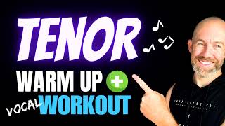 TENOR Vocal Exercises WARMUP  WORKOUT [upl. by Jovitah]