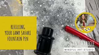 Refilling Your Lamy Safari Fountain Pen [upl. by Bashuk]