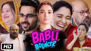 Babli Bouncer Full HD Movie in Hindi  Tamanna Bhatia  Abhishek Bajaj  OTT Story Explanation [upl. by Doll]