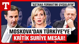 TürkiyeSuriye Normalleşmesine Moskovadan Kritik Astana Mesajı  Türkiye Gazetesi [upl. by Mungovan]