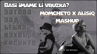 Basi imame li vruzka  Mom4eto X Alisiq Mashup by DJ Skich [upl. by Nilla]