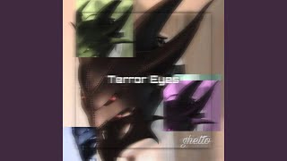 Terror Eyes Terror Eyes [upl. by Haily]