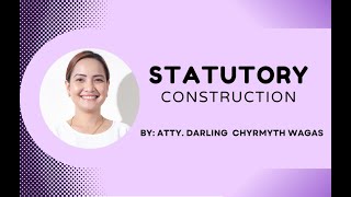 Statutory Construction Introductory Lesson [upl. by Eno]