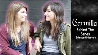 Carmilla  Elise Bauman amp Natasha Negovanlis  Extended OnSet Interview [upl. by Judy334]