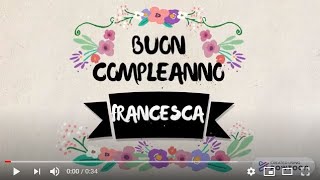 Tanti auguri di buon compleanno Francesca [upl. by Erdied]