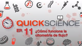 Quick Science ⏱️ ep 11  Citometría de flujo [upl. by Lak]