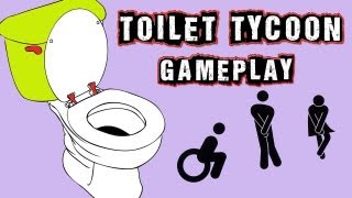 Toilet Tycoon Gameplay PC HD [upl. by Aihtela]