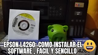 Epson L4260 ¡como instalar el software facil y sencillo [upl. by Fabriane535]