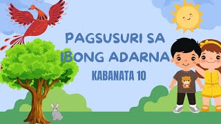 IBONG ADARNA KABANATA 10 ISANG PAGSUSURI [upl. by Selry]