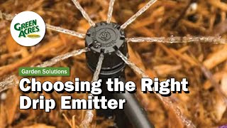 How To Choose The Right Emitter For Drip Irrigation [upl. by Riesman]