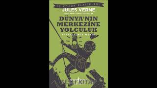 Jules Verne Dünyanın Merkezine Yolculuk [upl. by Ayikin796]