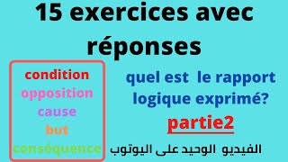 lexpression de causede conséquencede but de conditiondopposition🌸exercices🌸 [upl. by Abelard]