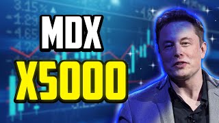 MDX WILL X5000 HERES WHEN  MDEX PRICE PREDICTION amp LATEST UPDATES [upl. by Roskes507]