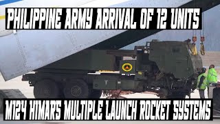 The Philippine Army Receives the Arrival of M124 HIMARS Acquired from the United States [upl. by Hebel97]