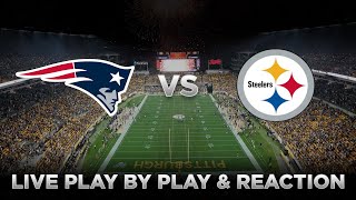 Patriots vs Steelers Live Play by Play amp Reaction [upl. by Ceporah]