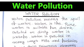 Water pollution Paragraph  বাংলা অর্থ সহ  । Water Pollution Paragraph For Class 7 8 9 6 5 4 150 [upl. by Sumer]