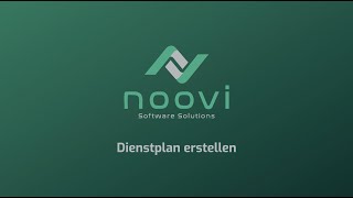 Dienstplan erstellen  Noovi Software Solutions [upl. by Assilam]