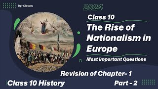 Most Important Questions from chapter The Rise of Nationalism Europe class 10 Chapter 1st History [upl. by Chura]