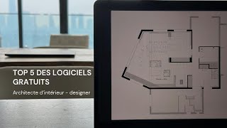 Top 5 des logiciels gratuits pour un architecte dintérieur  designer [upl. by Ddet]