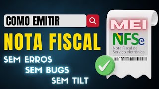 MEI  Como Emitir Nota Fiscal no Novo Sistema do Governo  Emitir NFSe Atualizado [upl. by Malchy232]