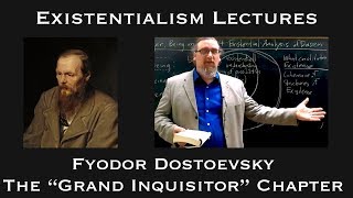 Fyodor Dostoevsky  The Grand Inquisitor Chapter  Existentialist Philosophy amp Literature [upl. by Warder339]