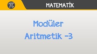 Yüzde Yüz Modüler Aritmetik 3  Matematik  Hocalara Geldik [upl. by Averir]