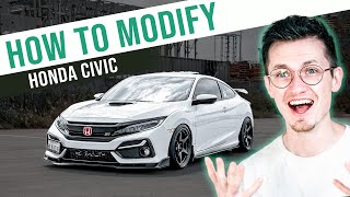 How to Modify a 10th Gen Honda Civic [upl. by Adekam]