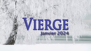 VIERGE janvier 2024  Le fruit de vos efforts [upl. by Ocer]