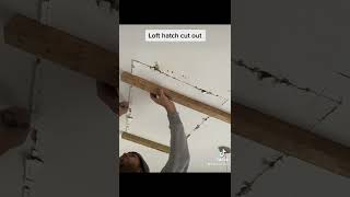 Loft hatch install part 1 [upl. by Allveta838]