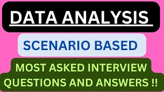 quotDATA ANALYSIS ScenarioBasedquot Most asked Scenario Interview QampA in quotData Analysisquot Interviews [upl. by Steere]