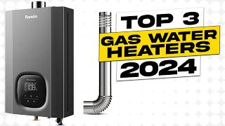 Top 3 BEST Gas Water Heater [upl. by Davita]