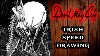 DEVIL MAY CRY TRISH SPEED DRAWING  Desenhando DMC CONCEPT ART [upl. by Eenerb]