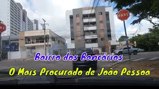 Bairro dos Bancários  O Mais Procurado de João Pessoa [upl. by Rexanne]