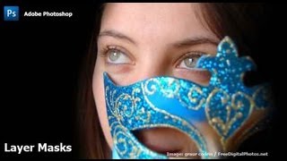 Photoshop  Layer Masks [upl. by Yesdnik]