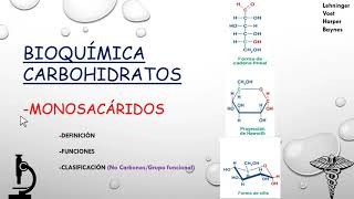 Carbohidratos monosacaridos 1 definición funciones y clasificación [upl. by Sabas14]