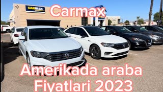 Amerikada araba fiyatları 2023 carmax [upl. by Sillyhp]