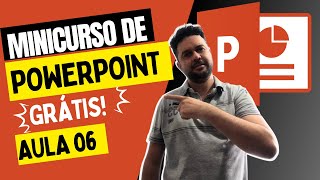 Minicurso Completo de PowerPoint GRÁTIS  AULA 6  Temas de Design [upl. by Ailes]